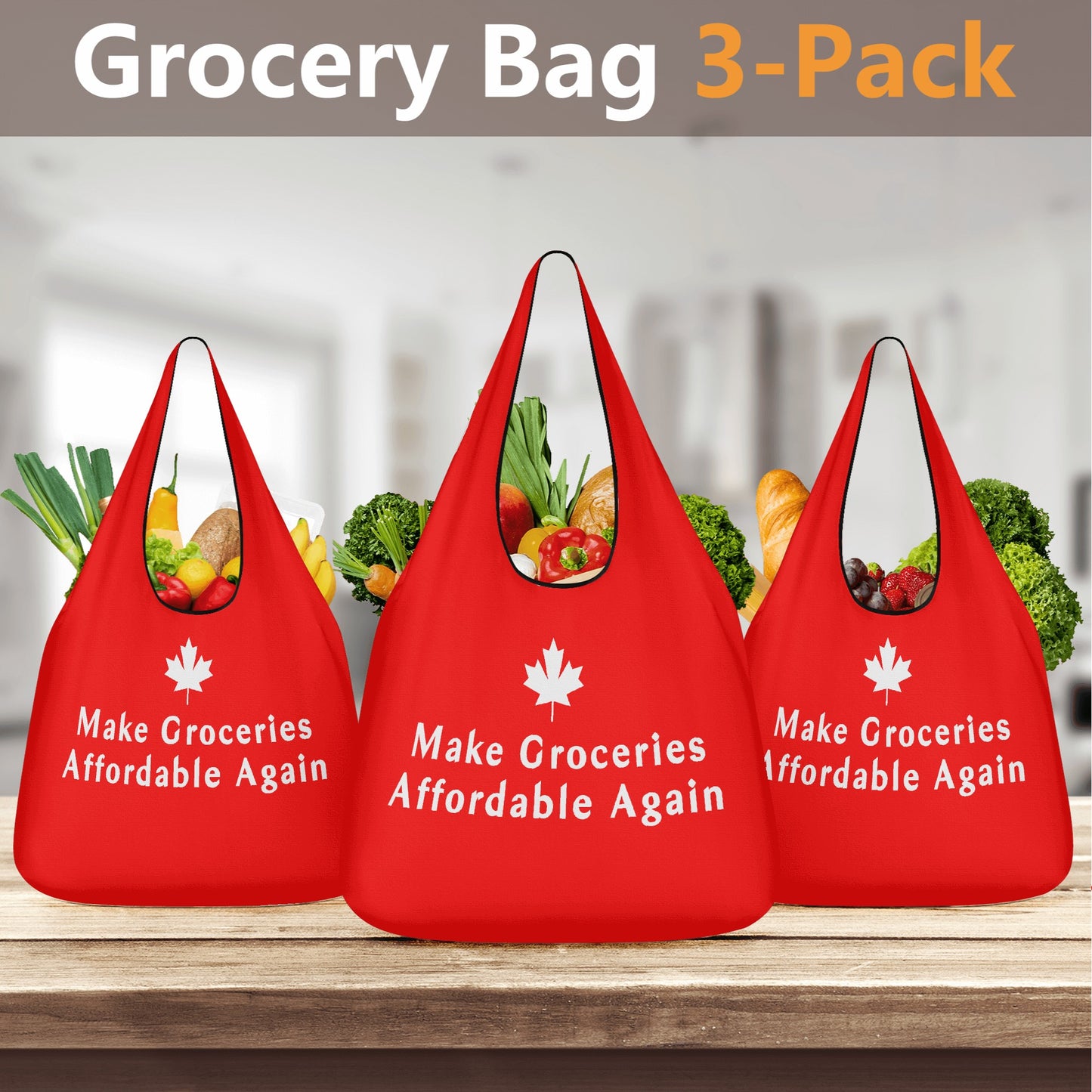 Make Groceries Affordable Again - 3 Pack of Grocery Bags